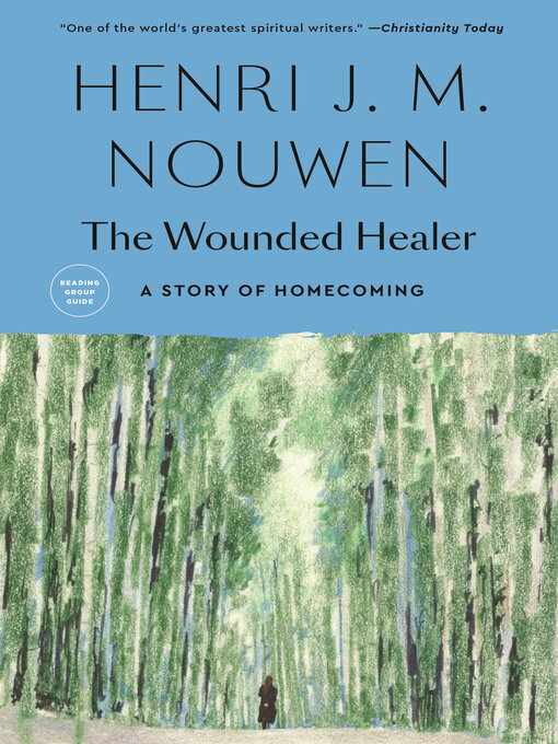 Title details for The Wounded Healer by Henri J. M. Nouwen - Available